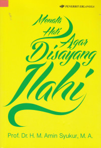 Image of Menata Hati agar Disayang Ilahi