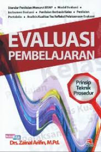 Image of Evaluasi Pembelajaran: Prinsip, Teknik, Prosedur