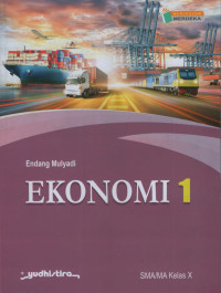 Image of Ekonomi 1 : SMA/MA Kelas 10 KM