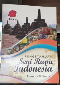 Image of Pengetahuan Seni Rupa Indonesia