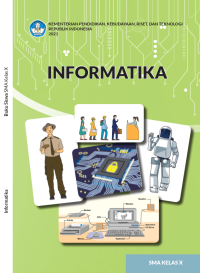 Image of INFORMATIKA : SMA/MA KELAS 10 KM