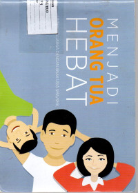 Image of MENJADI ORANG TUA HEBAT