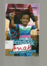 Image of Cara Jitu Mendidik Anak Sholeh dan Unggul di Sekolah