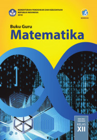 Image of BUKU GURU MATEMATIKA : SMA/MA/SMK/MAK KELAS 12 (K13)