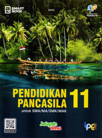 Image of Pendidikan Pancasila 11 : Untuk SMA/MA/SMK/MAK KM SMARTBOOK