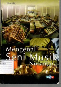 Image of Mengenal Seni Musik Nusantara