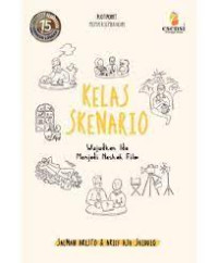 Image of Kelas Skenario : Wujudkan Ide Menjadi Naskah Film