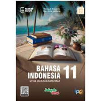 Image of Bahasa Indonesia 11 : Untuk SMA/MA/SMK/MAK KM SMARTBOOK