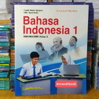 Image of Bahasa Indonesia : SMA/MA/SMK Kelas 10 KM