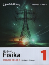 Image of Jelajah Fisika : SMA/MA Kelas 10 KM