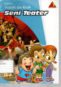 Image of Sejarah dan Kisah Seni Teater