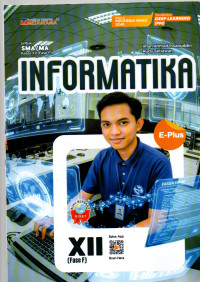 Image of INFORMATIKA untuk SMA/MA Kelas 12 (Fase F) : E-Plus: Pendekatan Deep Learning Menuju Indonesia Emas 2045 km