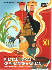 Image of MUATAN LOKAL KEMINANGKABAUAN : SMA/MA/SMK KELAS 11