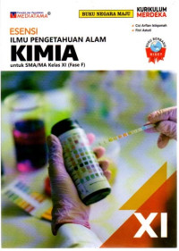Image of ILMU PENGETAHUAN ALAM KIMIA : UNTUK SMA/MA KELAS 11 FASE F KM