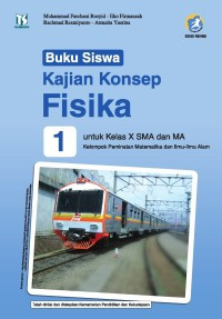 Image of Buku Siswa Kajian Konsep Fisika : Untuk kelas SMA DAN MA Kelas 10 K13